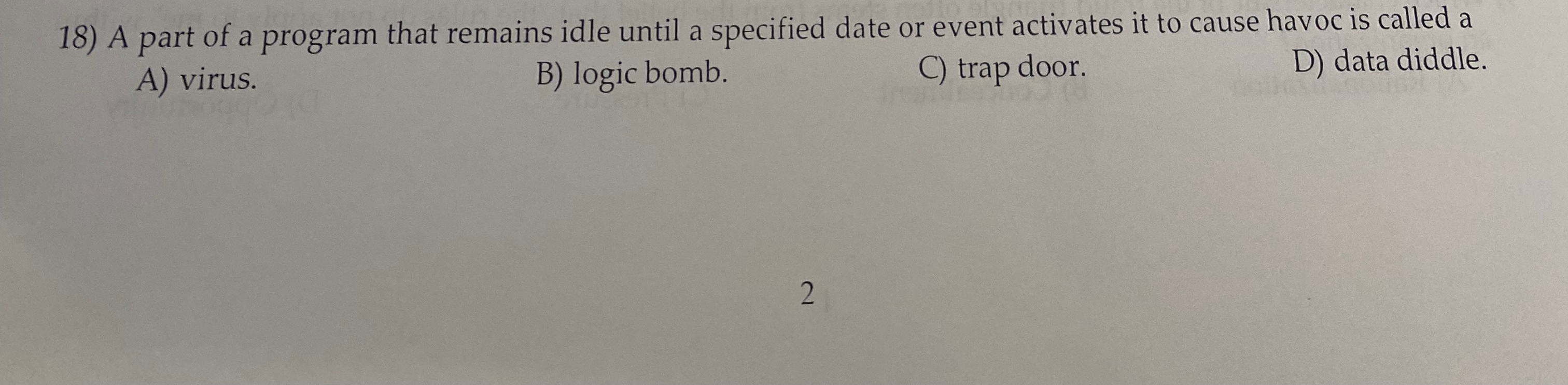 A part of a program that remains idle until a