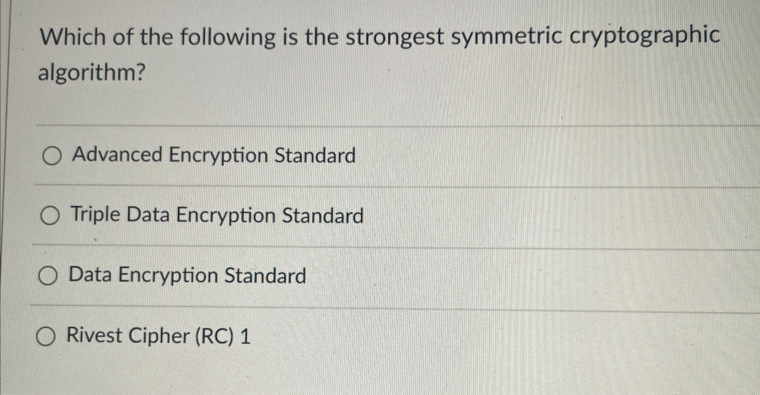 Which of the following is the strongest symmetric