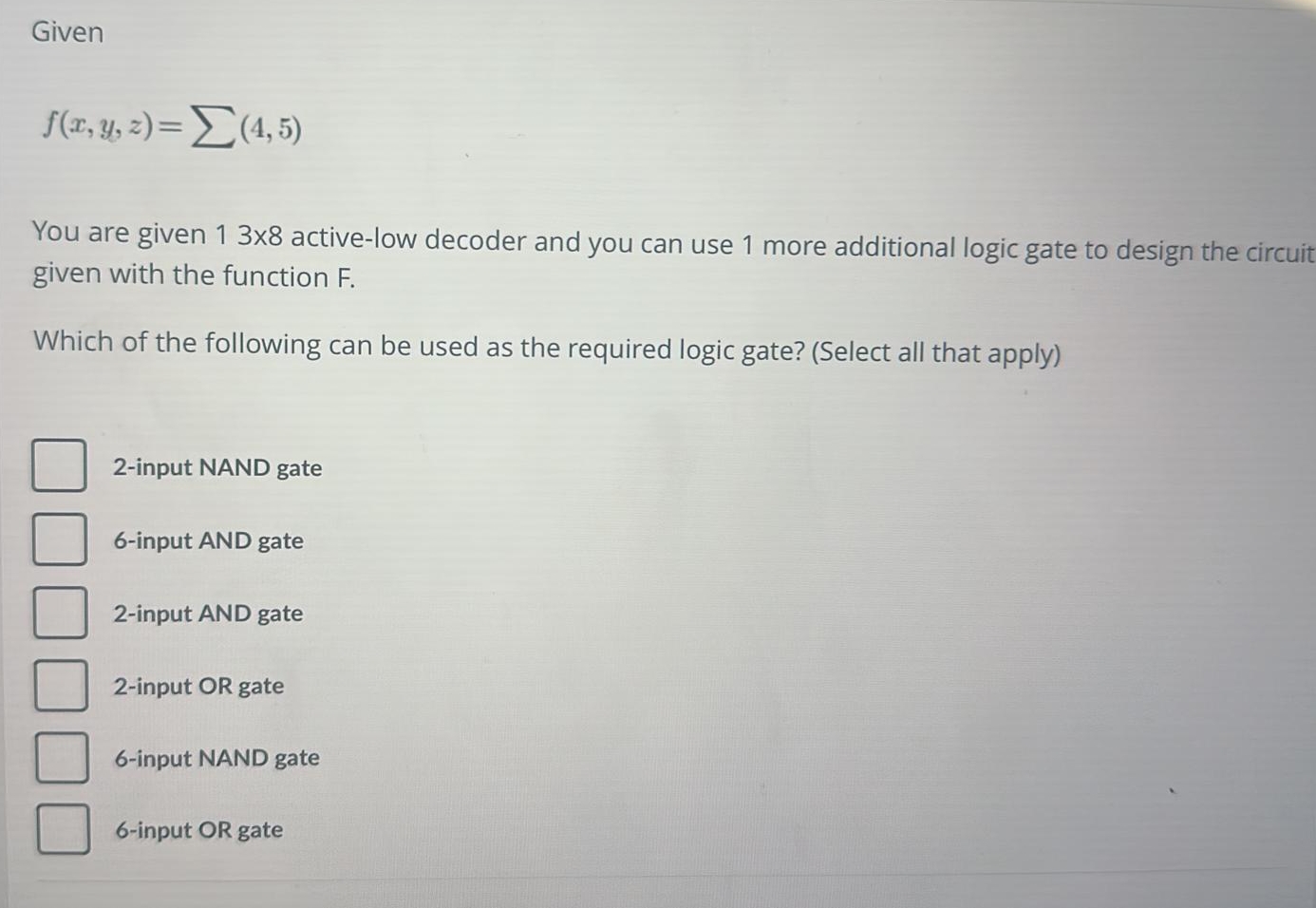 Given f ( x , y , z ) = ? ? ( 4 , 5 ) You are
