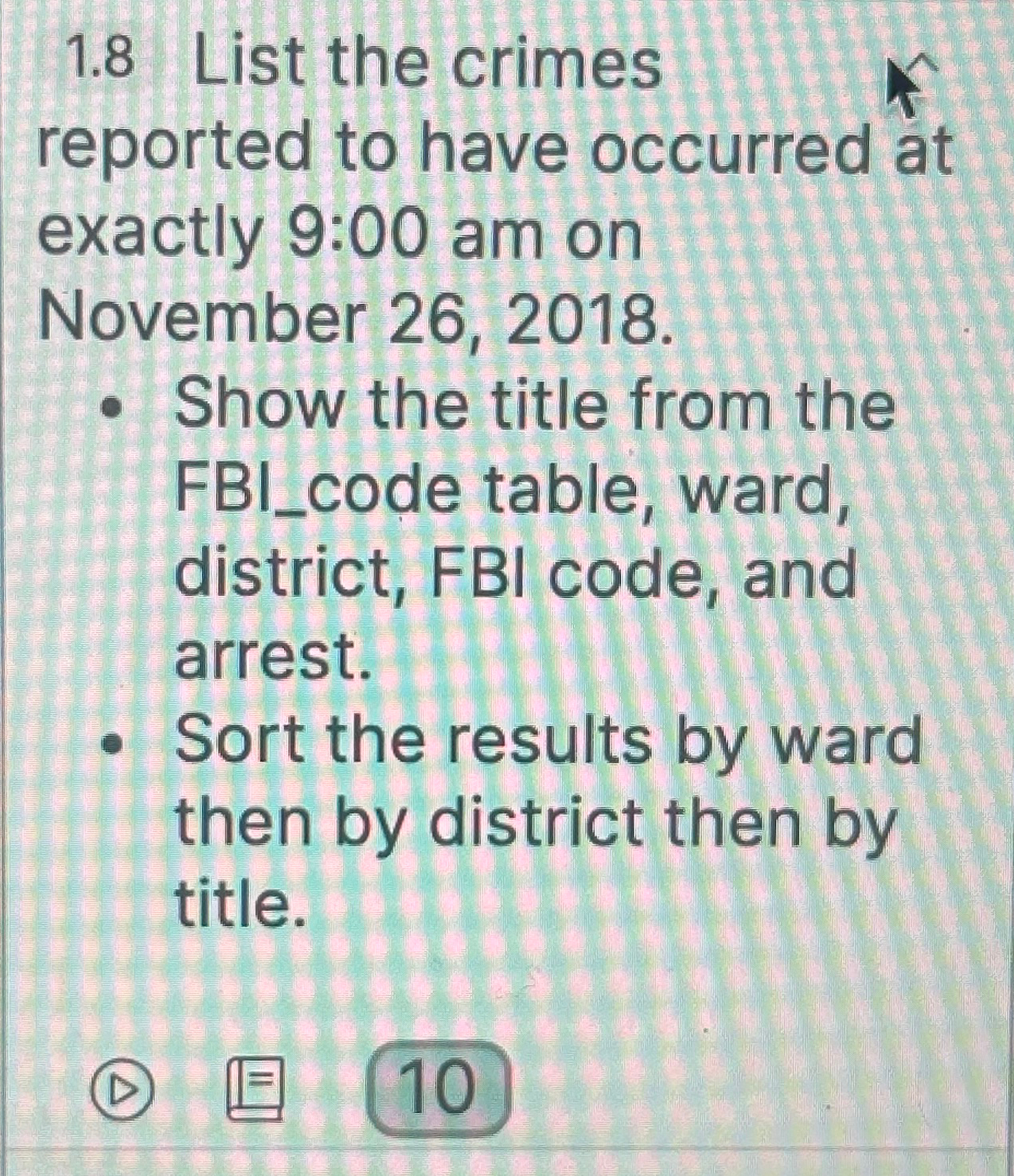 1 . 8 List the crimes reported to have occurred