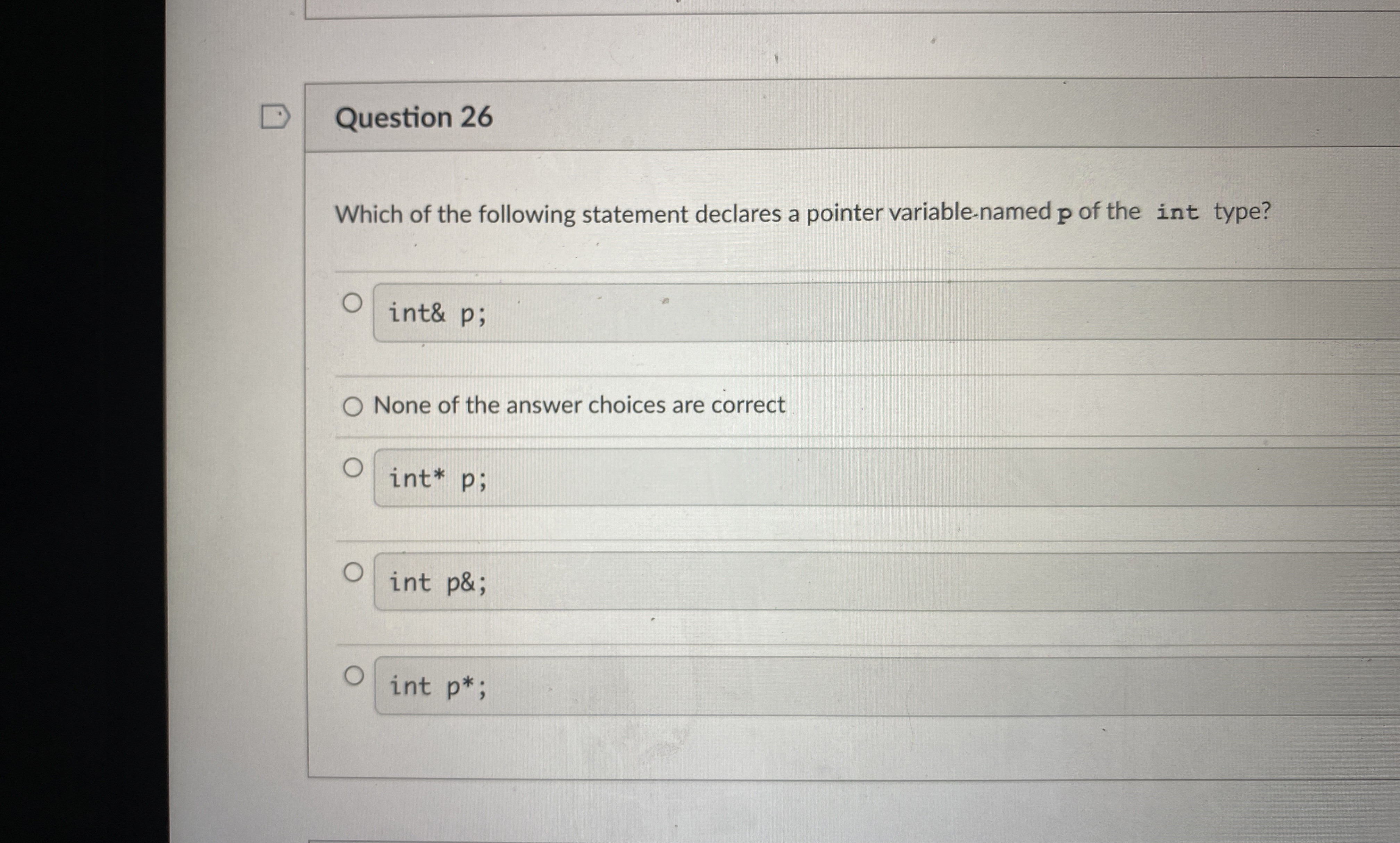 Question 2 6 Which of the following statement