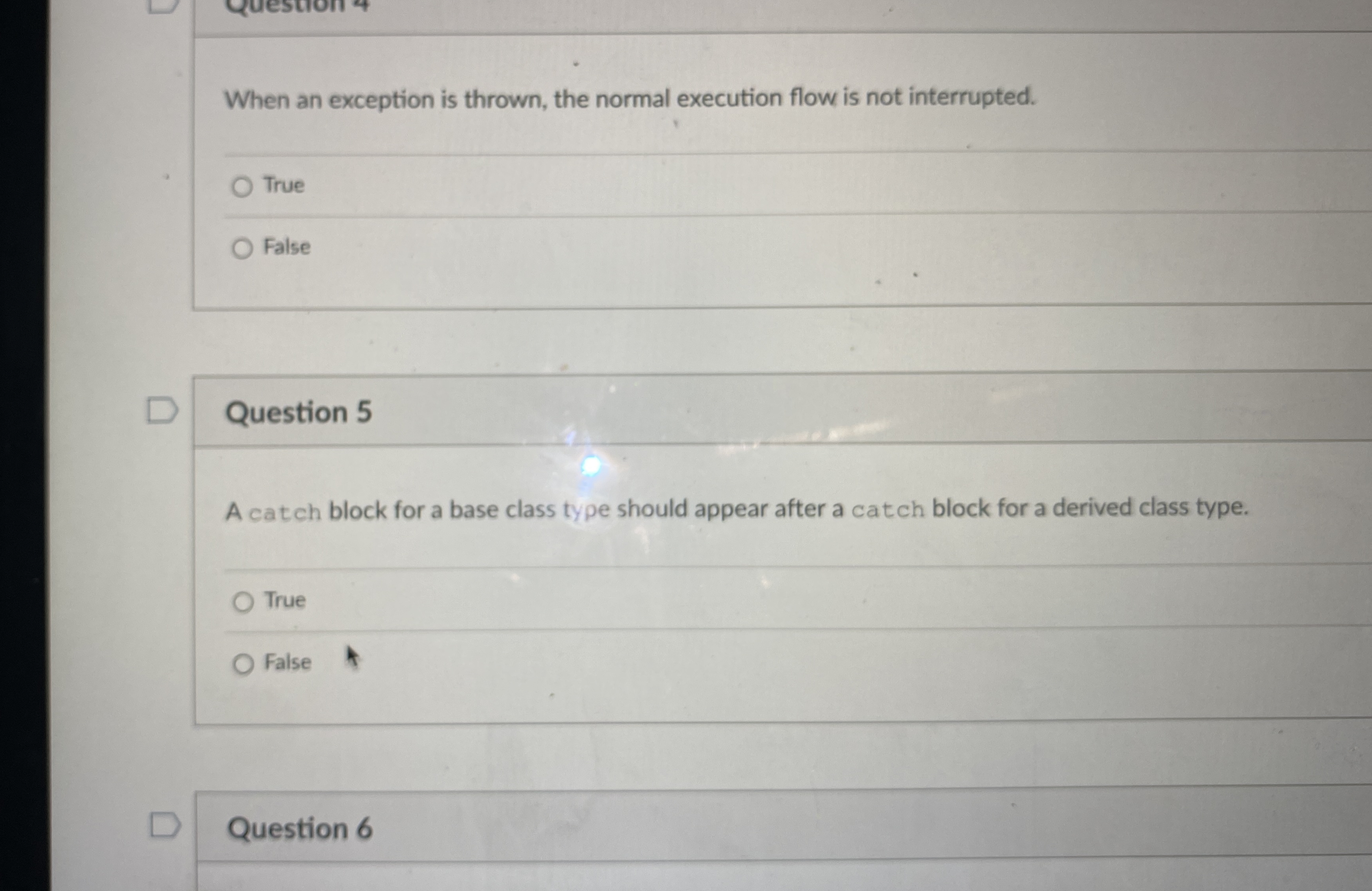 When an exception is thrown, the normal execution