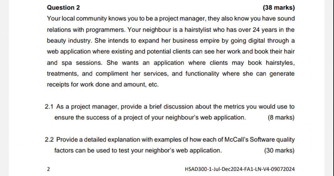 Question 2 Your local community knows you to be a