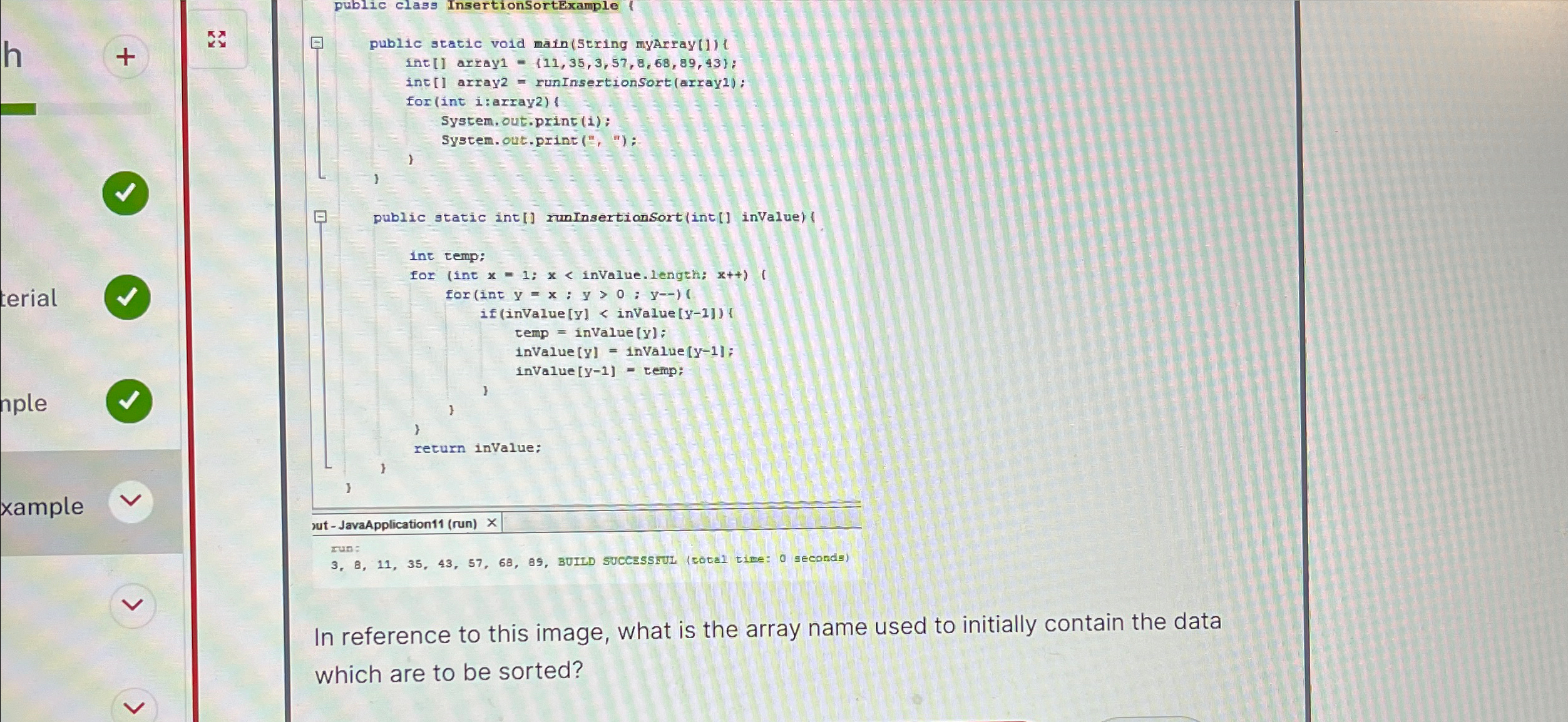 public class InsertionsortExamplerut -