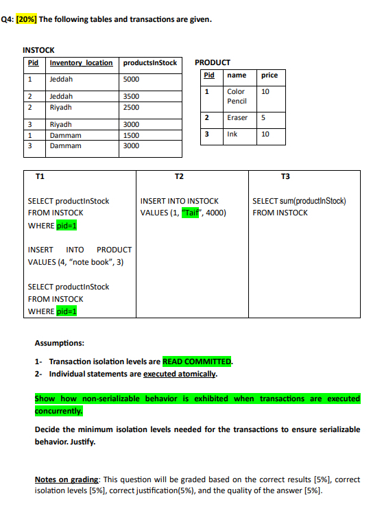 Q 4 : [ 2 0 % ] The following tables and
