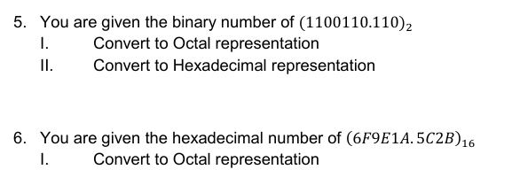 You are given the binary number of ( 1 1 0 0 1 1