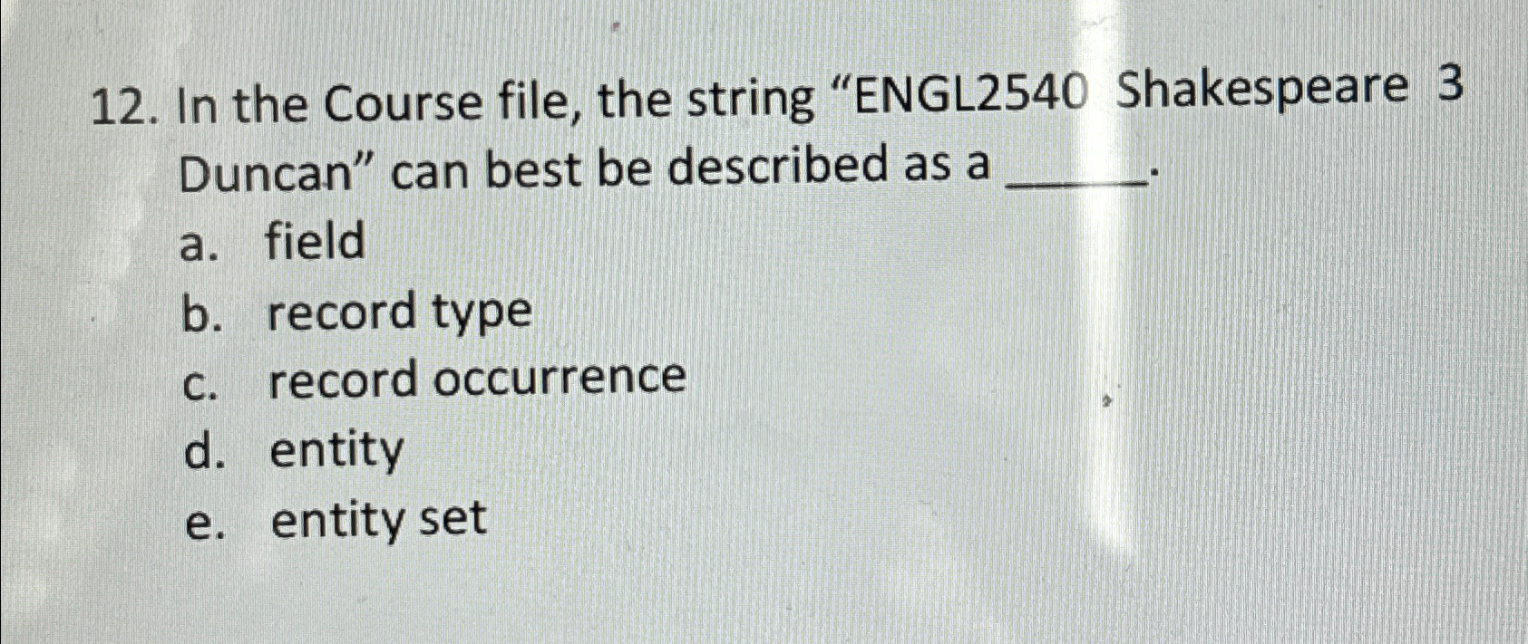 In the Course file, the string "ENGL 2 5 4 0