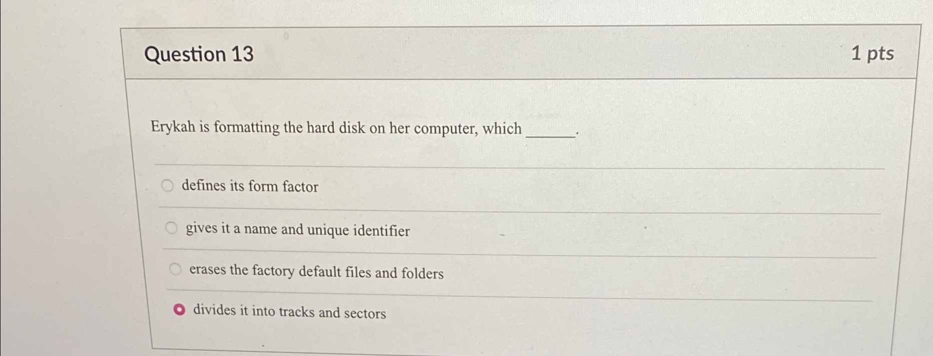 Question 1 3 1 p t s Erykah is formatting the