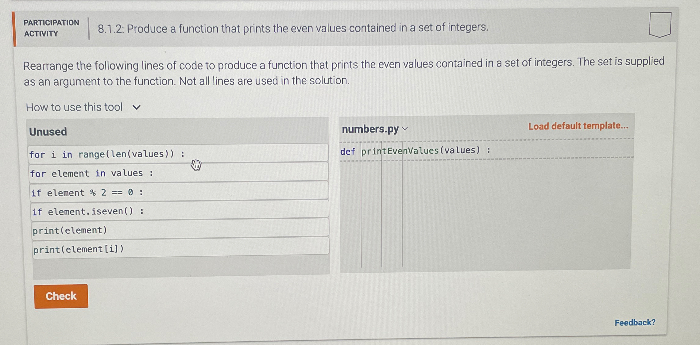 PARTICIPATION ACTIVITY 8 . 1 . 2 : Produce a