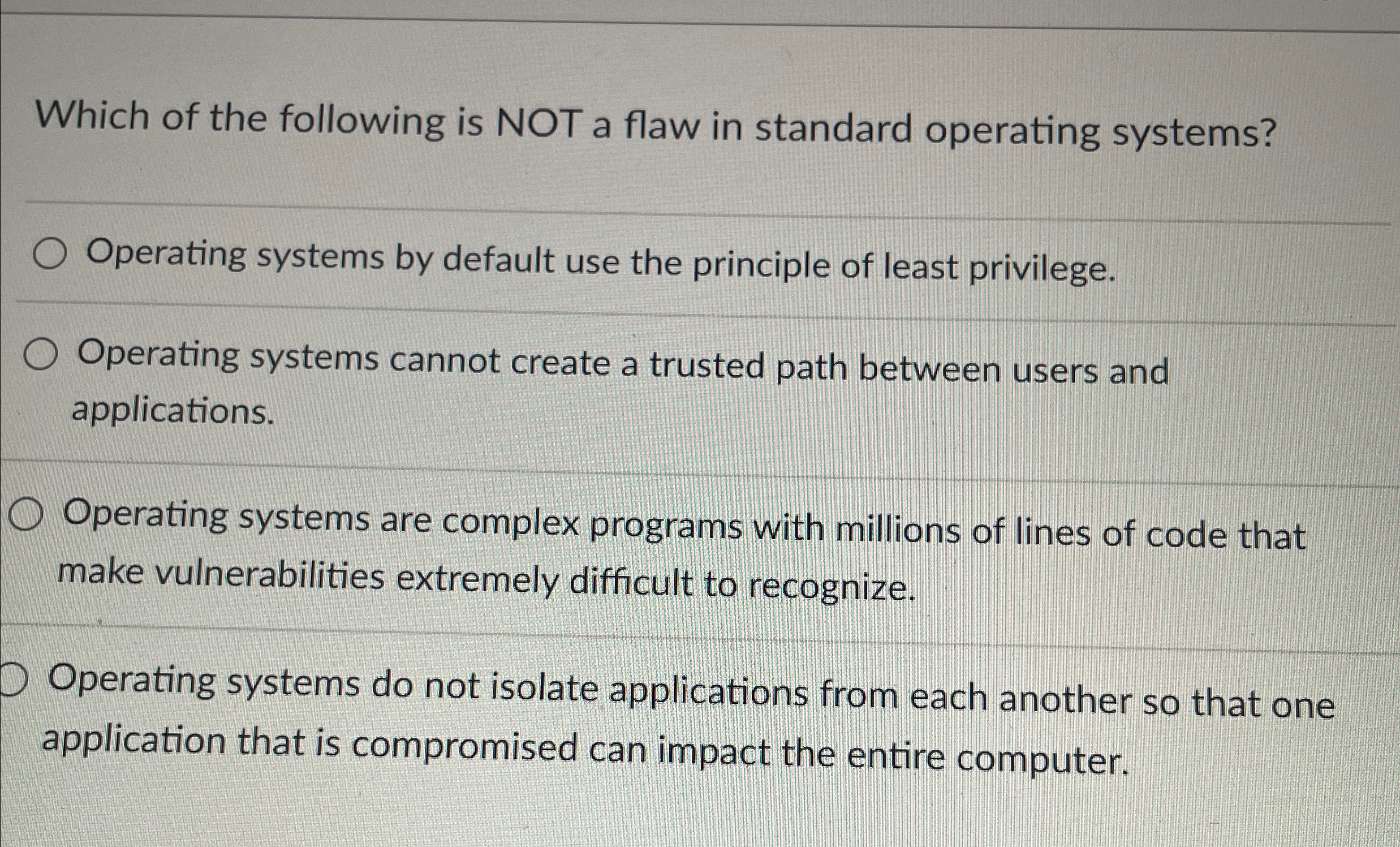 Which of the following is NOT a flaw in standard