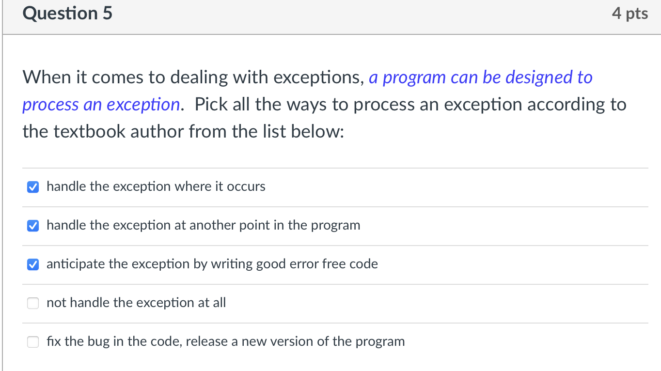 Question 5 When it comes to dealing with