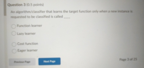Question 3 ( 0 . 5 points ) An algorithm /