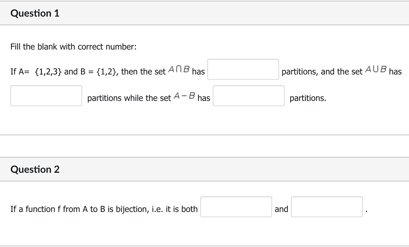 Question 1 Fill the blank with correct number: If