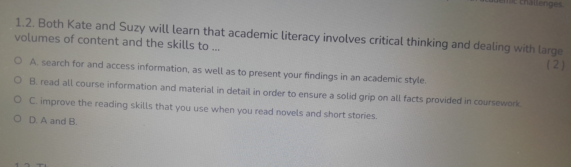 1 . 2 . Both Kate and Suzy will learn that