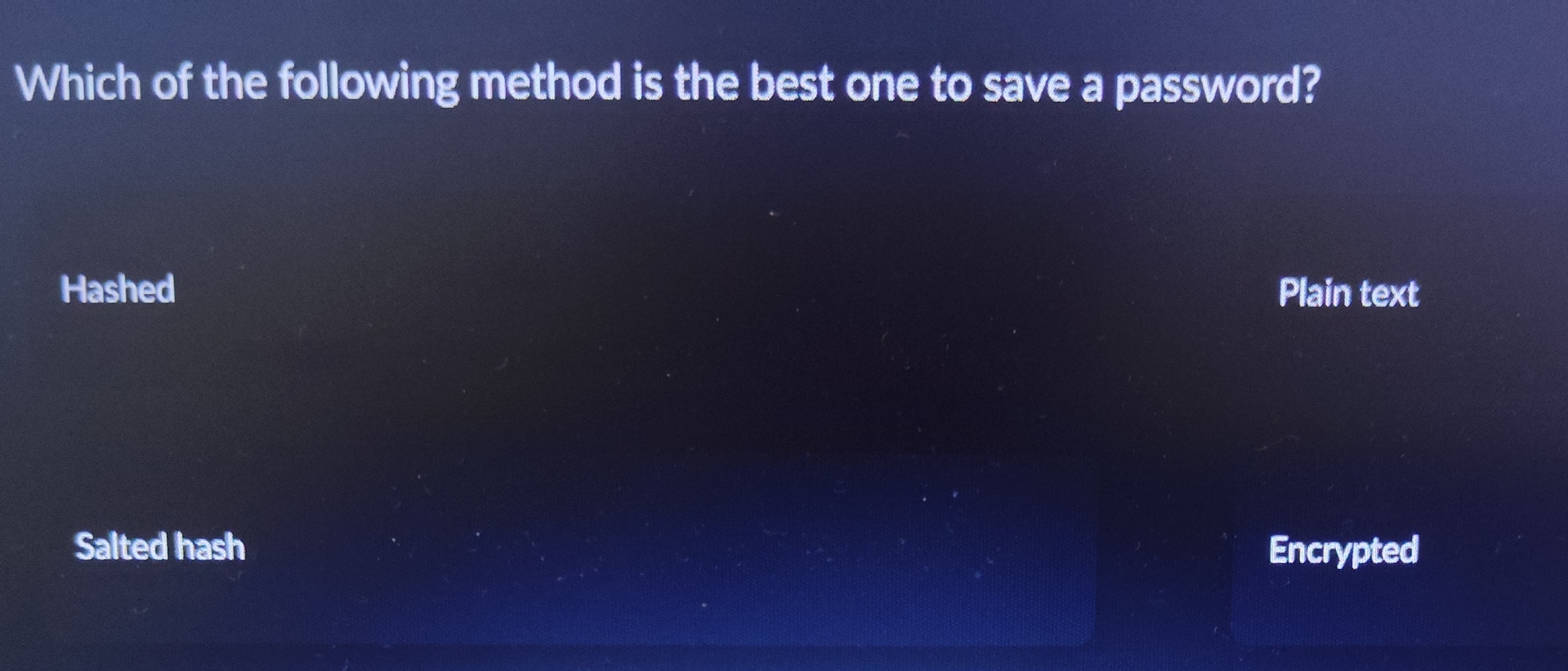 Which of the following method is the best one to