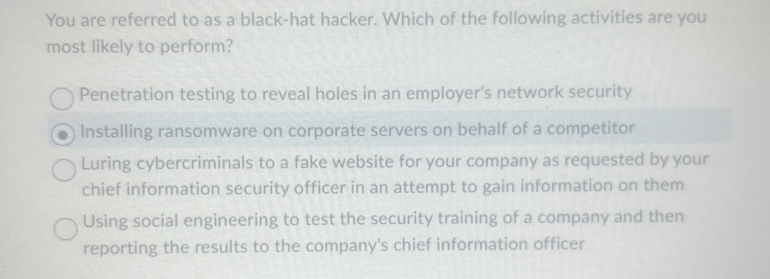You are referred to as a black - hat hacker.