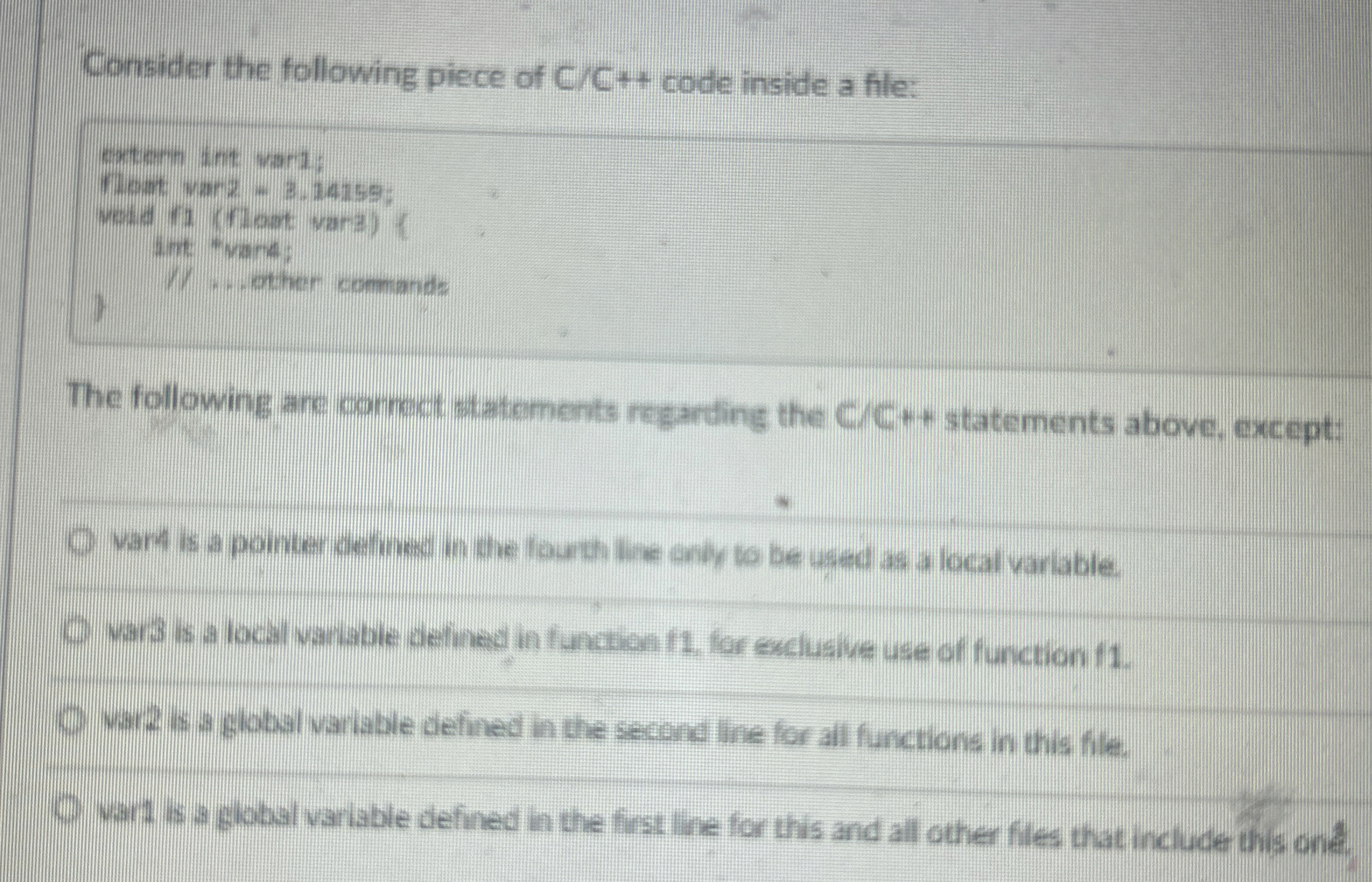 Consider the following piece of C C + + code