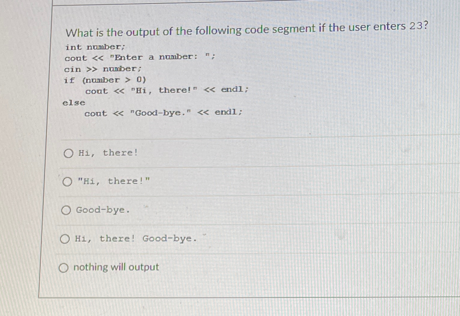 What is the output of the following code segment