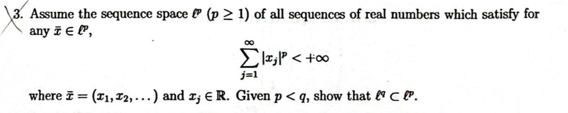 Assume the sequence space l p ( p 1 ) of all