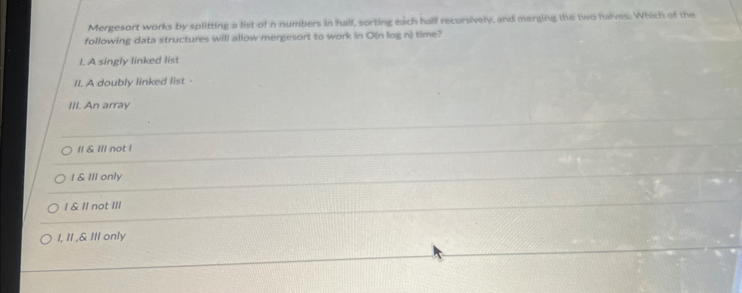 Mergesort works by splitting a list of n numbers