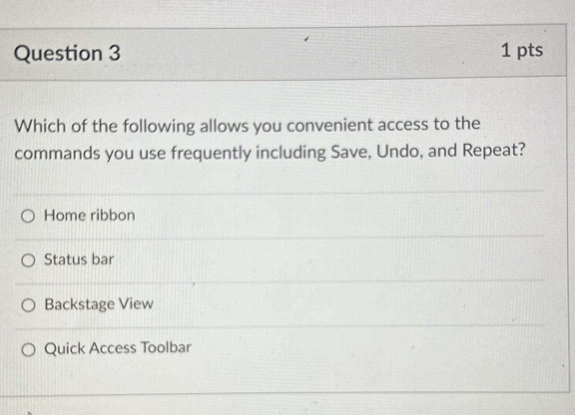 Question 3 1 pts Which of the following allows