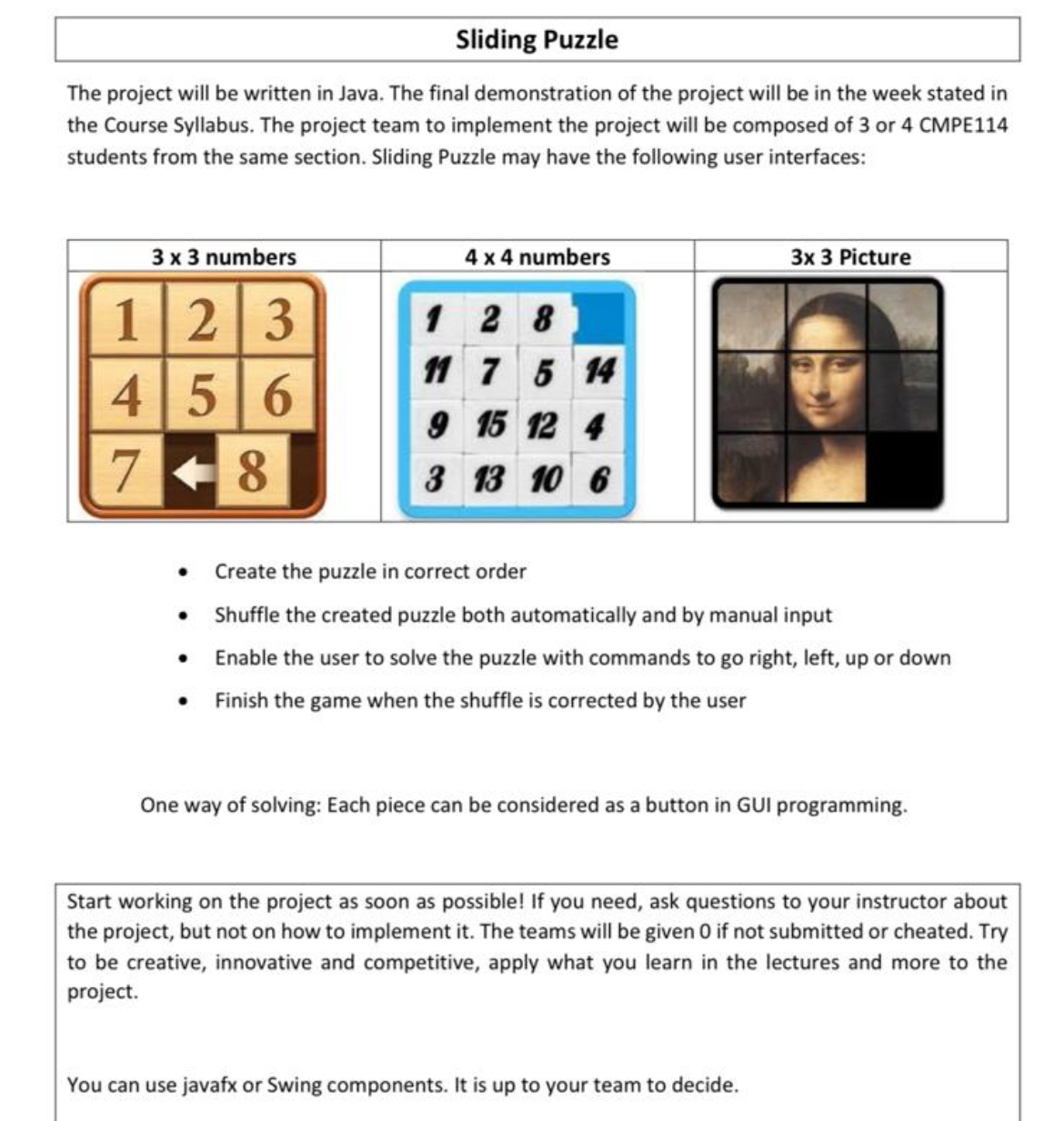 Sliding Puzzle The project will be written in