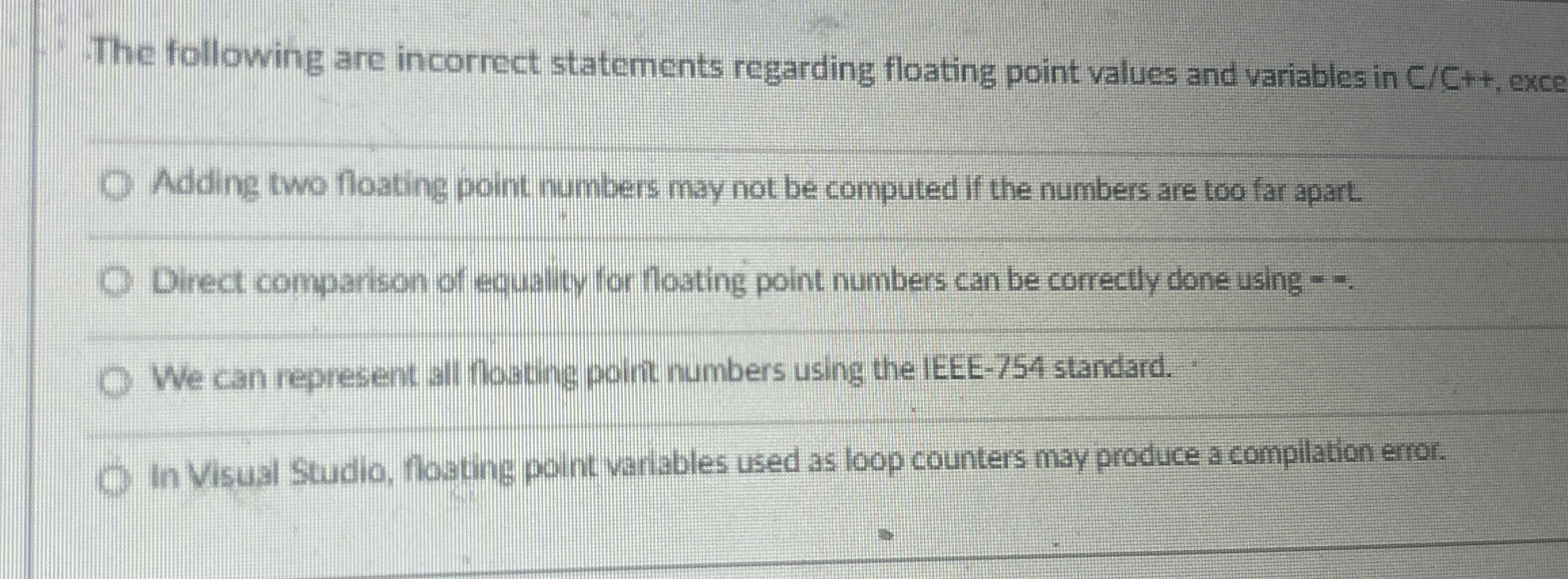 The following are incorrect statements regarding