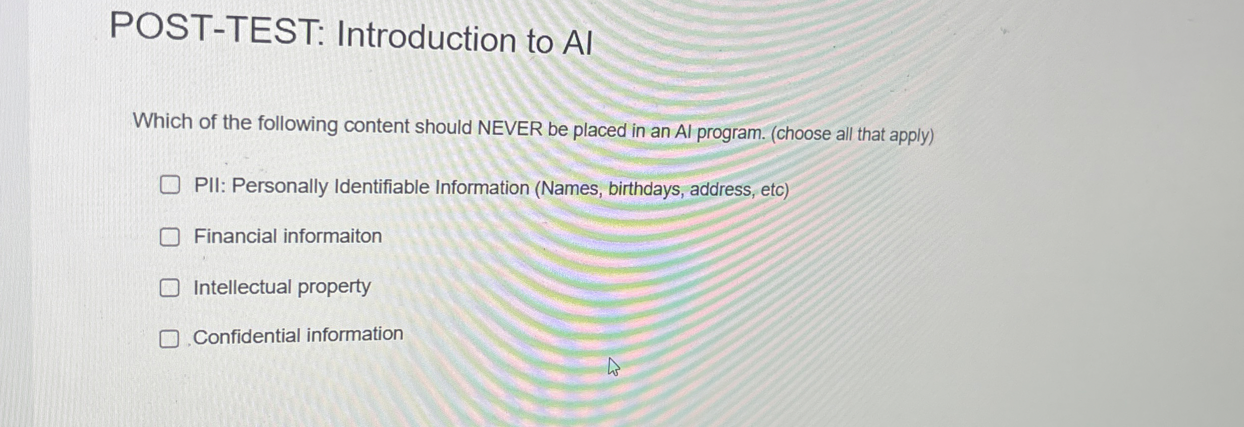 POST - TEST: Introduction to AI Which of the