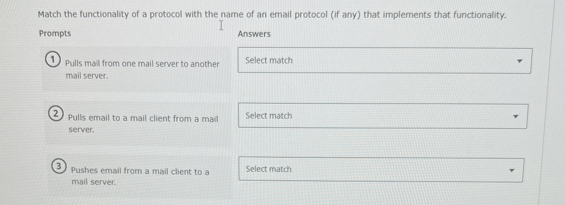 Match the functionality of a protocol with the