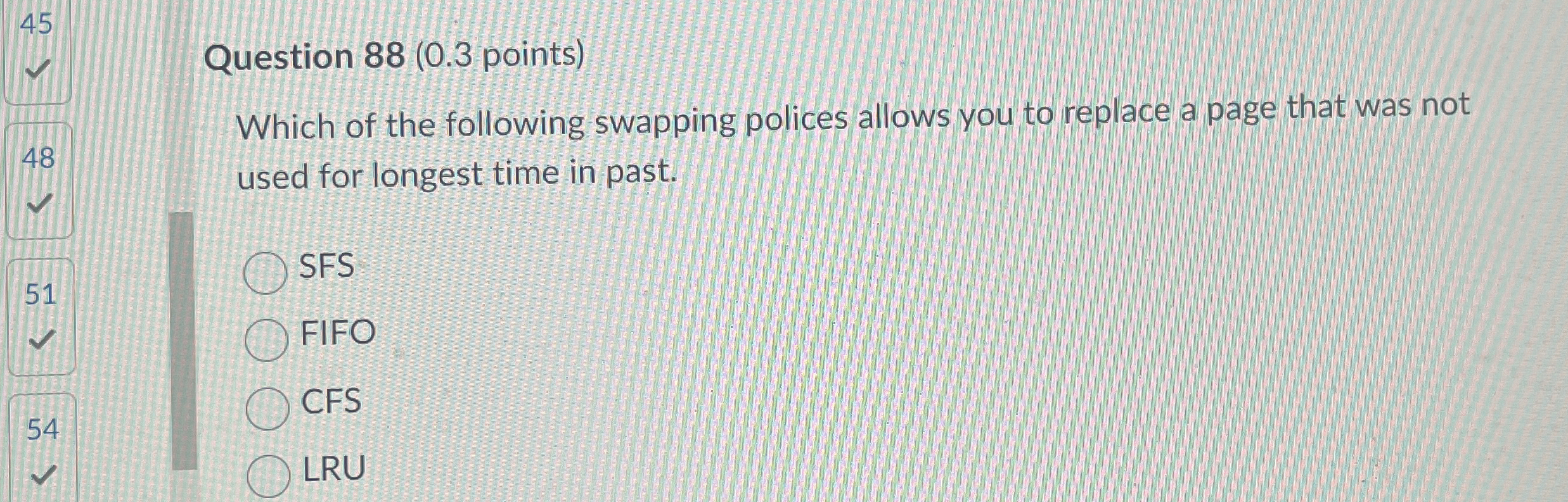 Question 8 8 ( 0 . 3 points ) Which of the