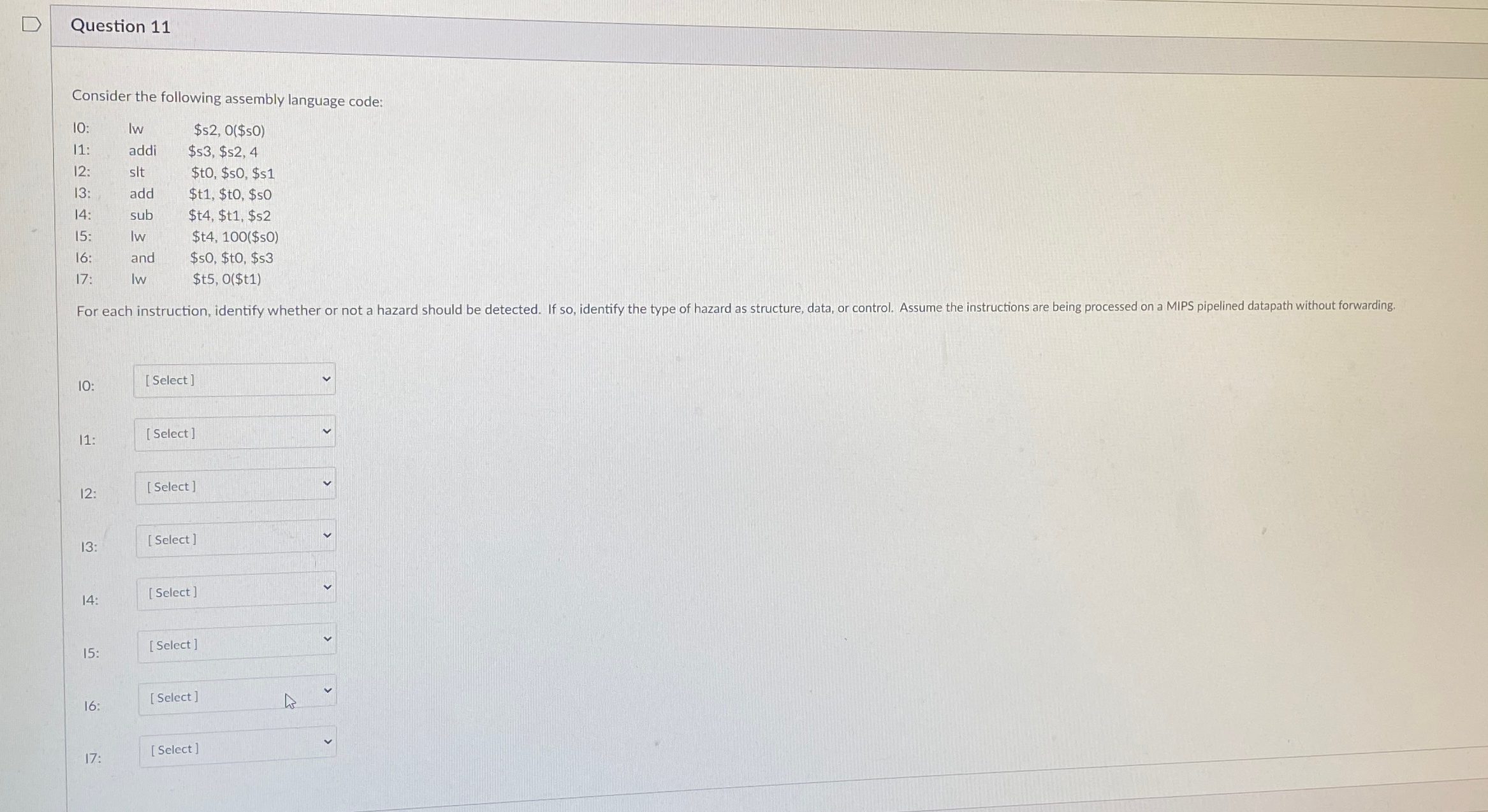 Question 1 1 Consider the following assembly