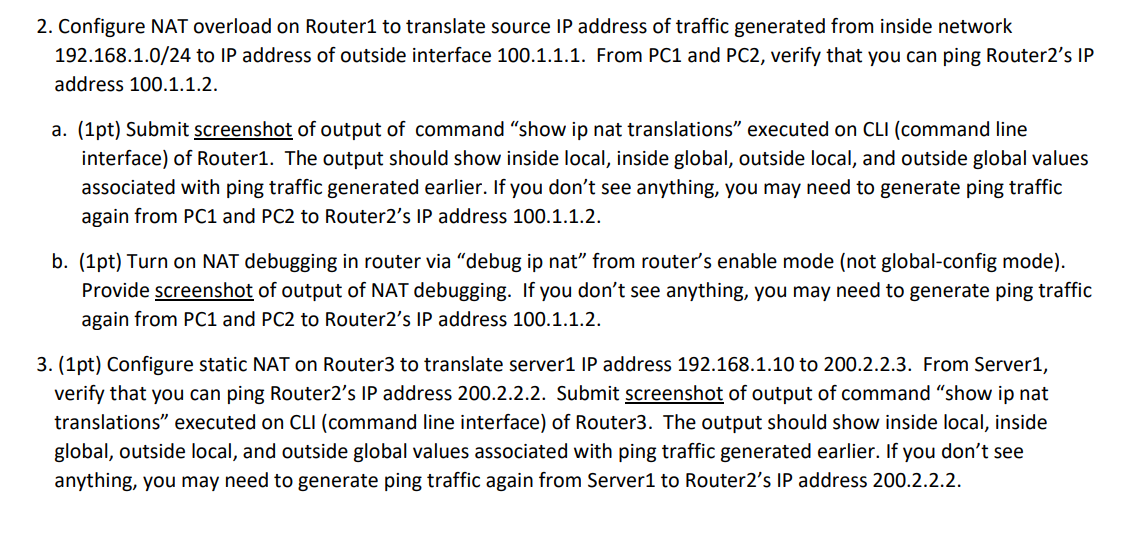 Configure NAT overload on Router 1 to translate