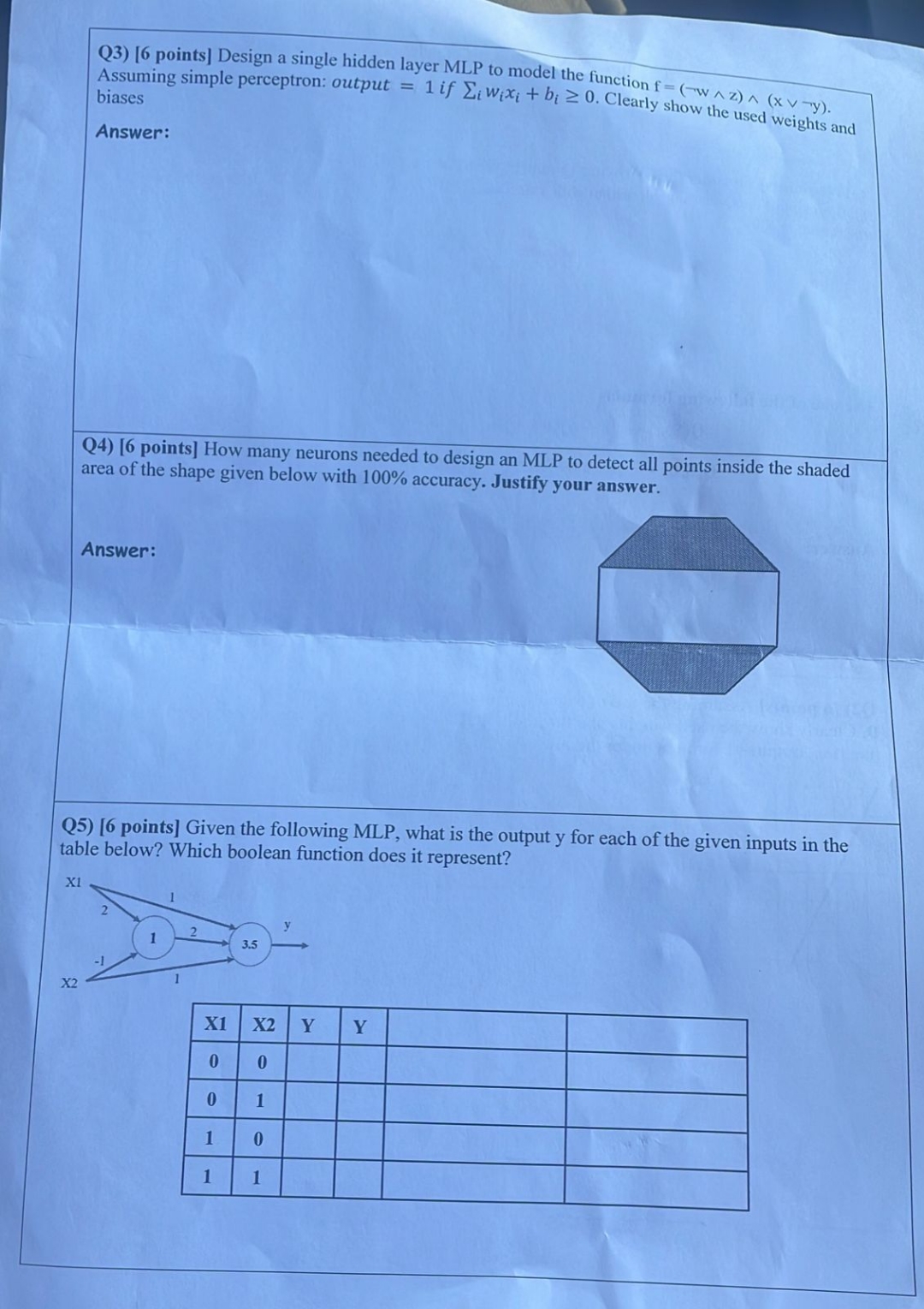 Q 3 ) [ 6 points ] Design a single hidden layer