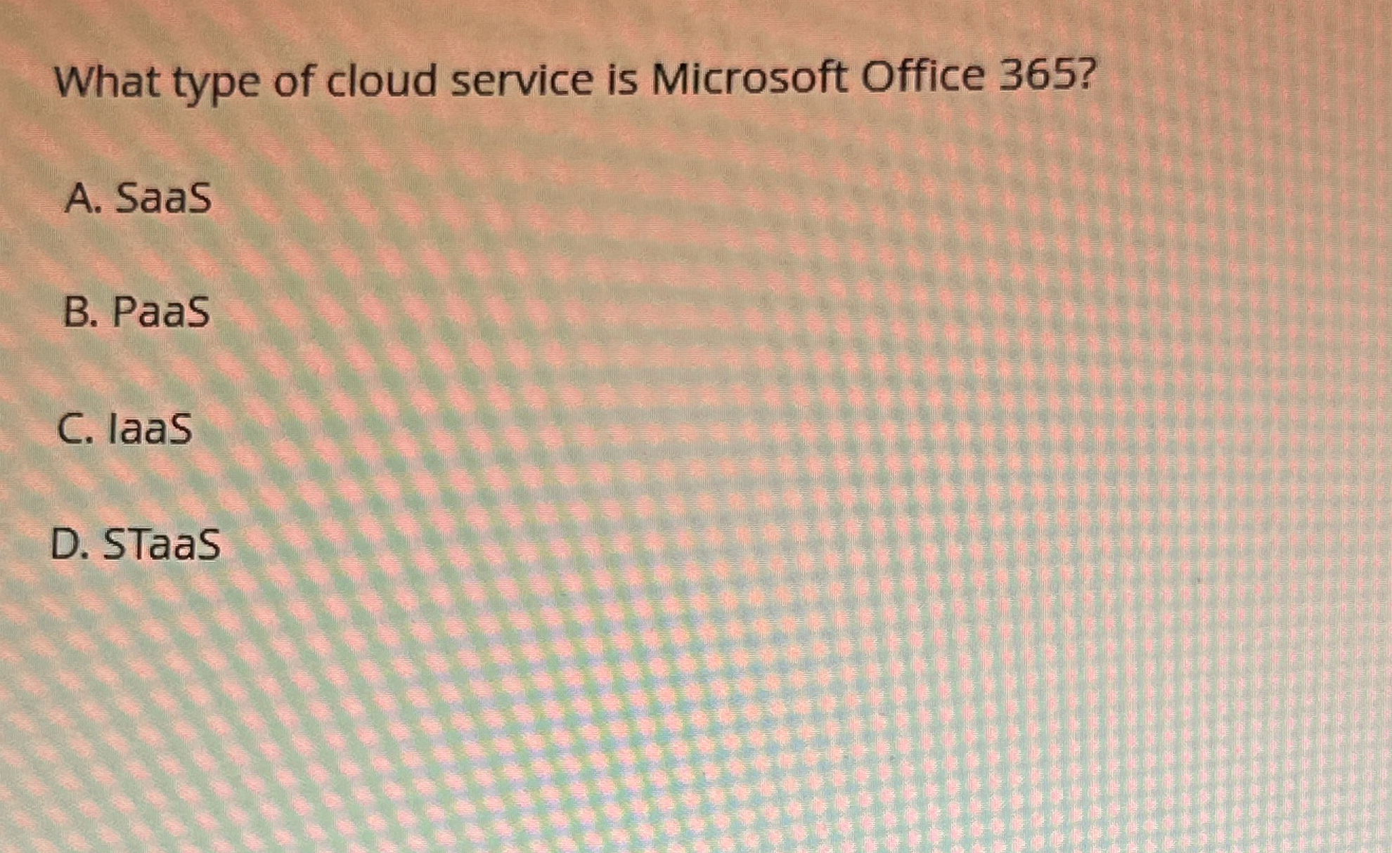 What type of cloud service is Microsoft Office 3