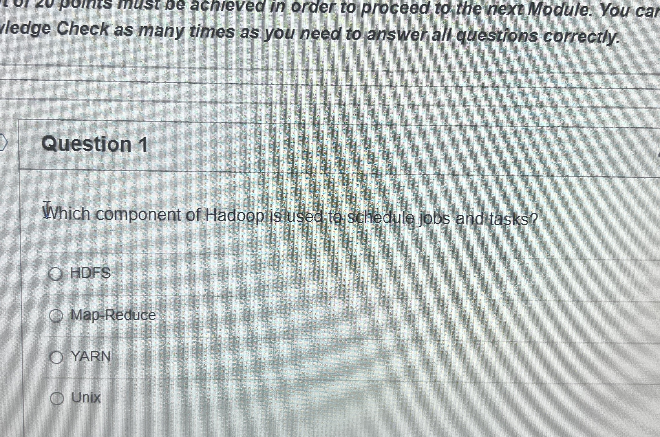 lledge Check as many times as you need to answer