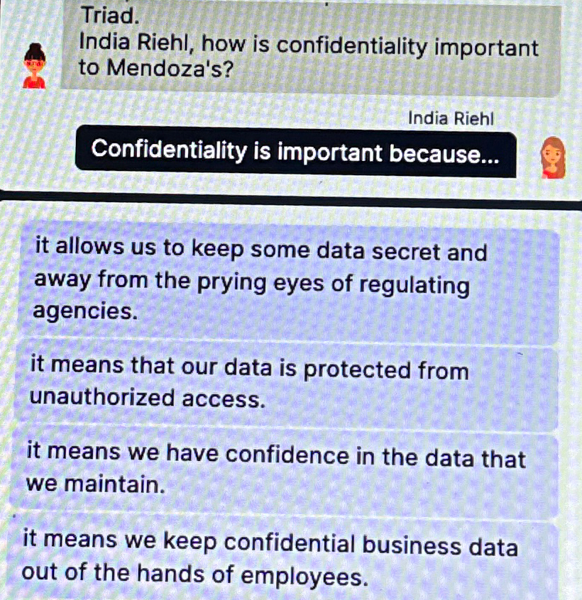 Triad. India Riehl, how is confidentiality