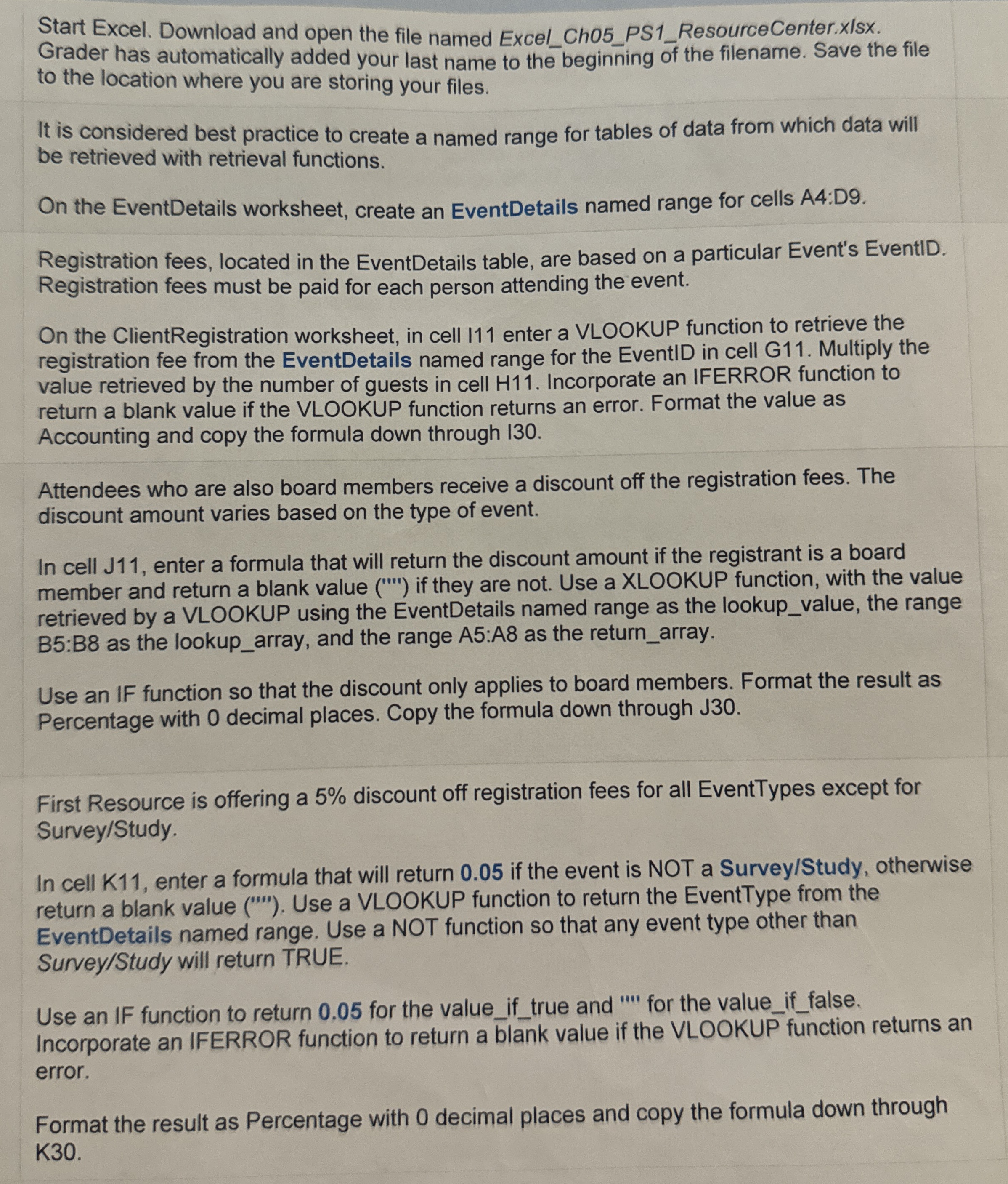 Start Excel. Download and open the file named