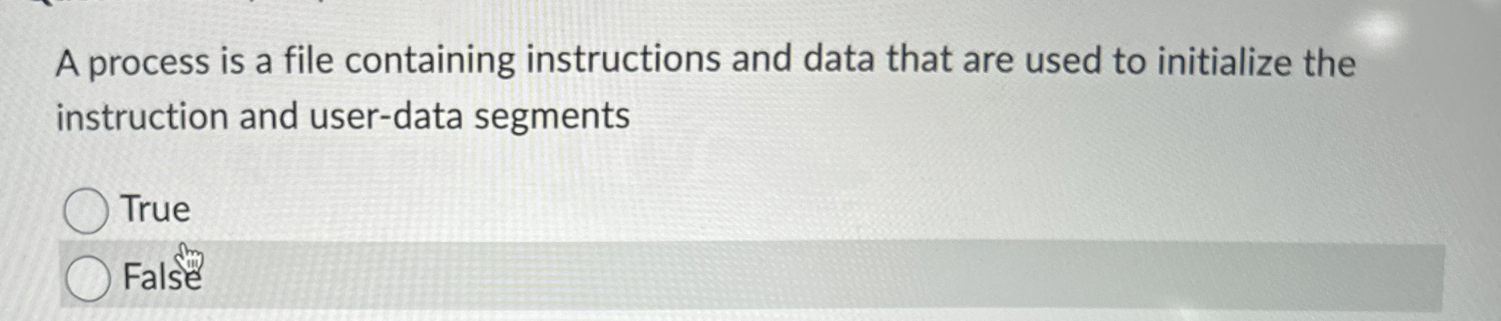 A process is a file containing instructions and