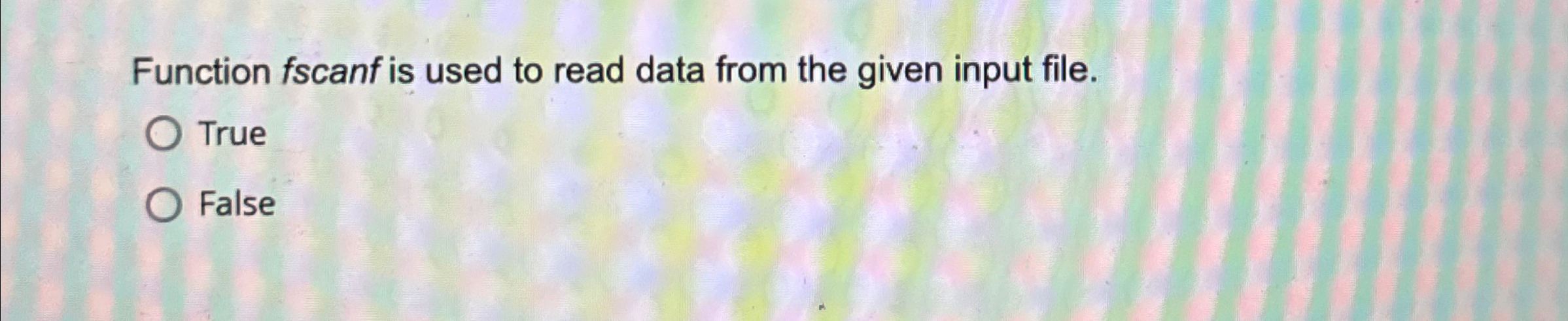 Function fscanf is used to read data from the