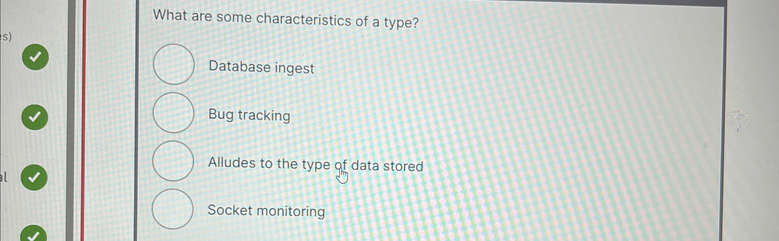 What are some characteristics of a type? Database