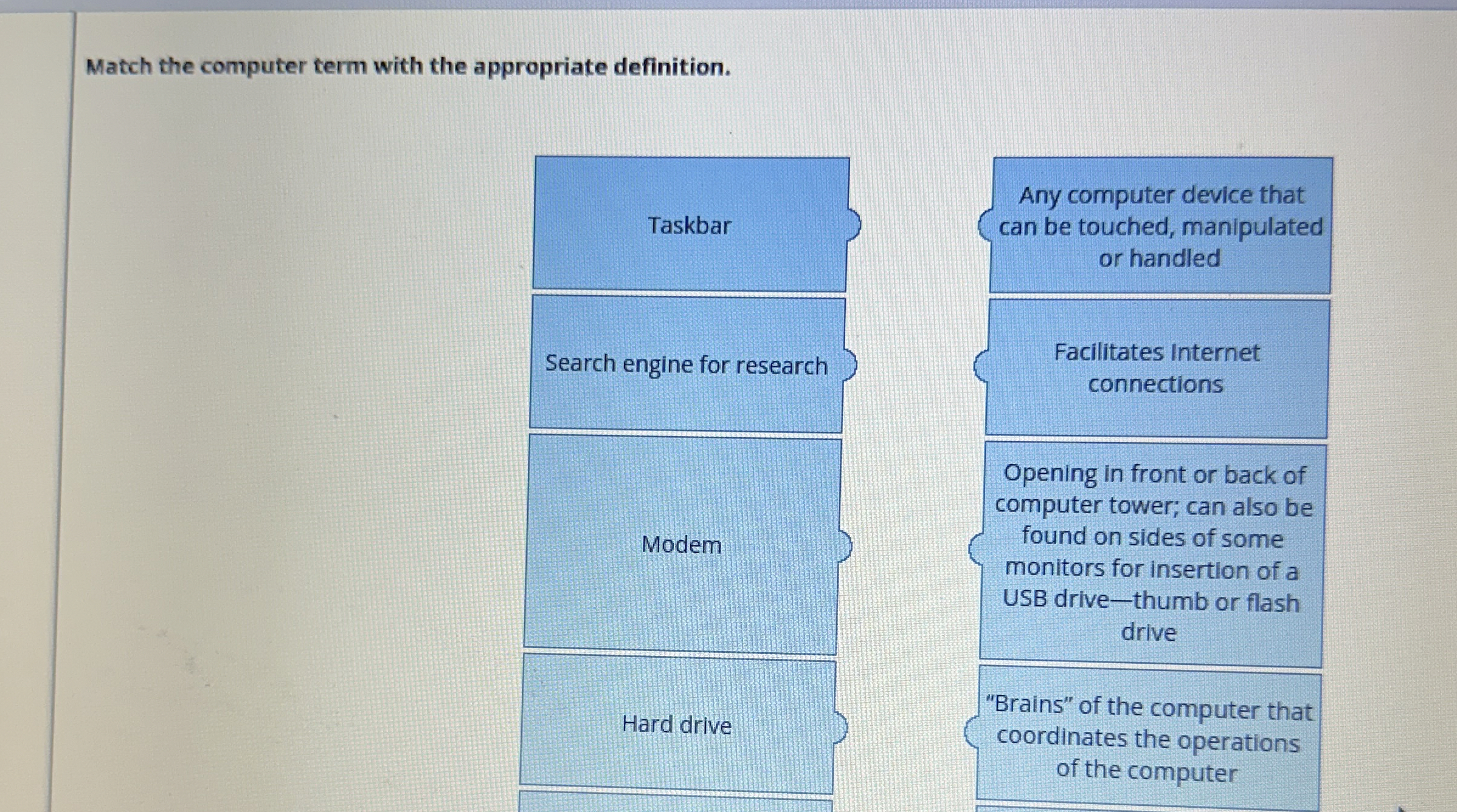 Match the computer term with the appropriate