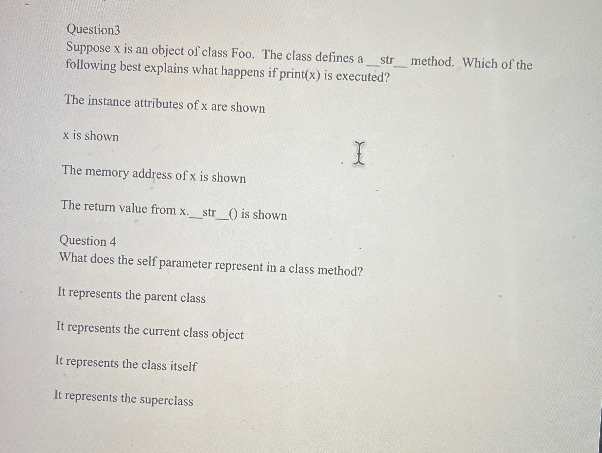 Question 3 Suppose x is an object of class Foo.