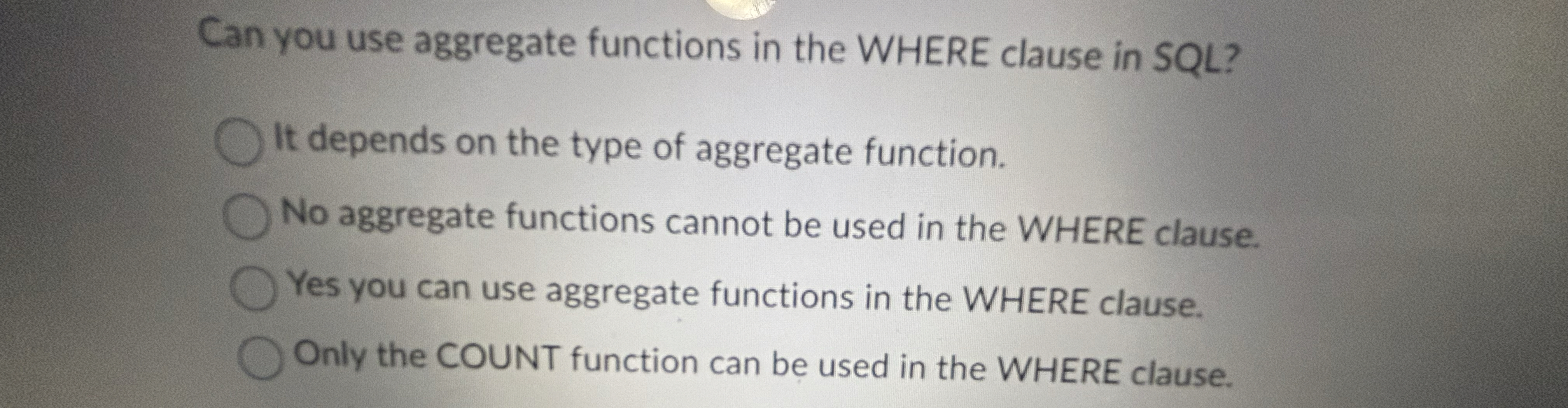 Can you use aggregate functions in the WHERE
