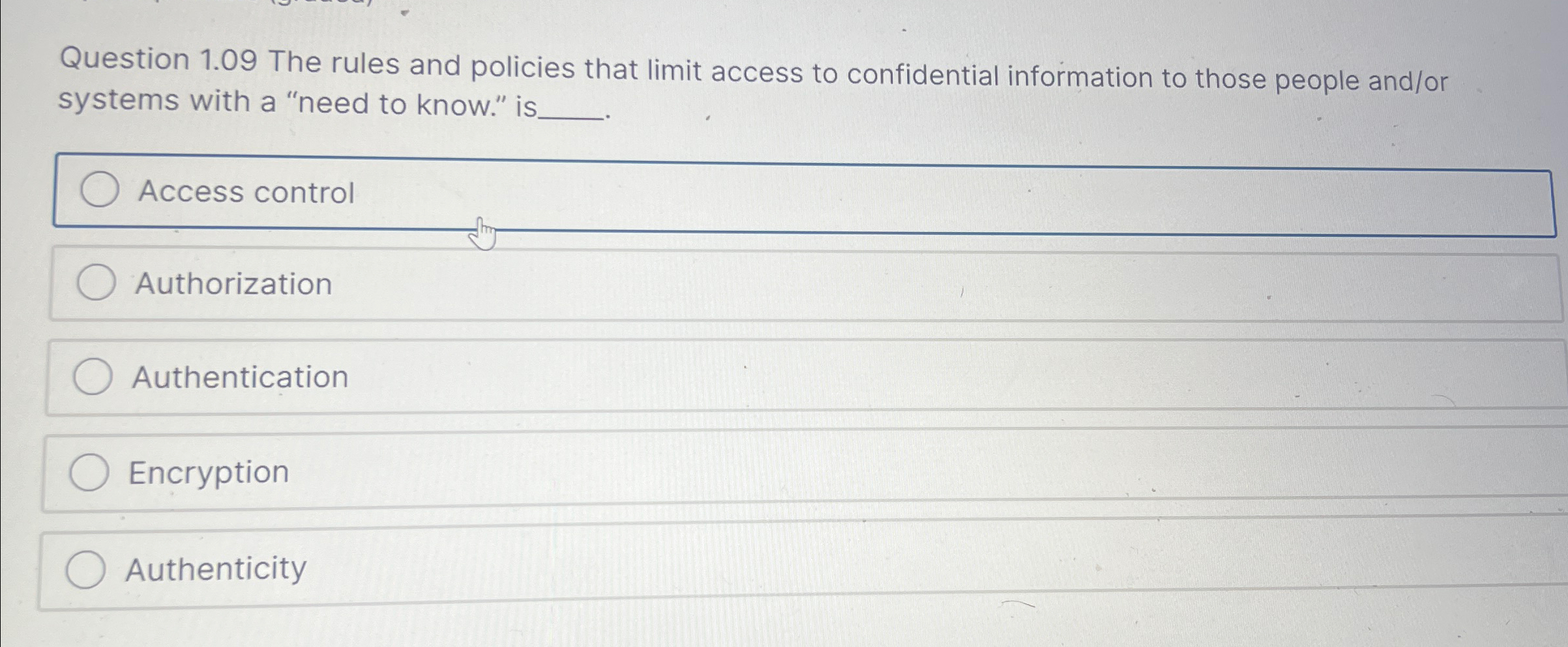 The rules and policies that limit access to