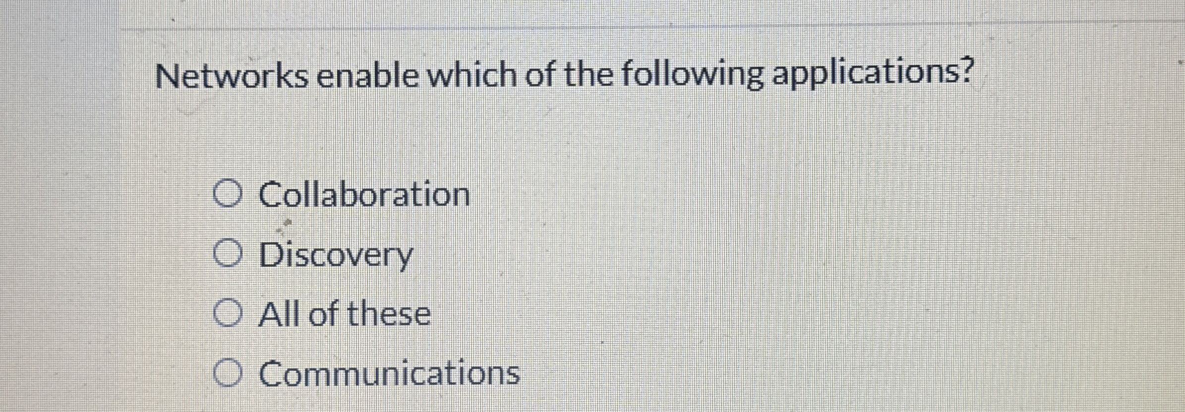 Networks enable which of the following