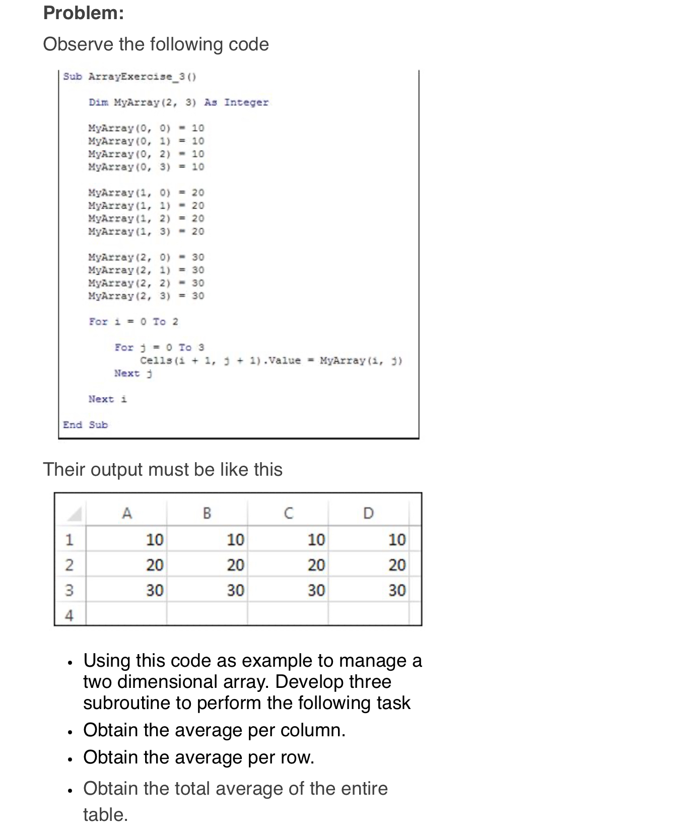 Problem: Observe the following codeEnd SubTheir
