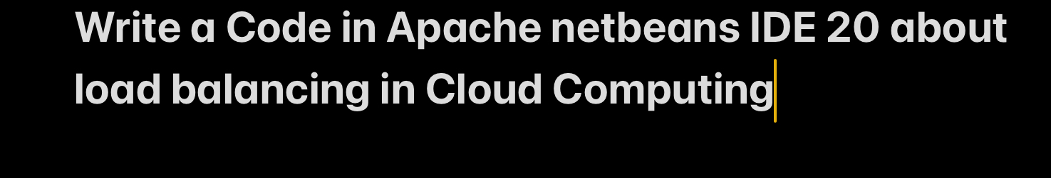 Write a Code in Apache netbeans IDE 2 0 about