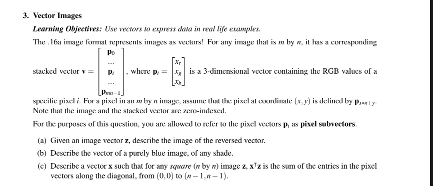  Vector Images Learning Objectives: Use vectors to express data in real