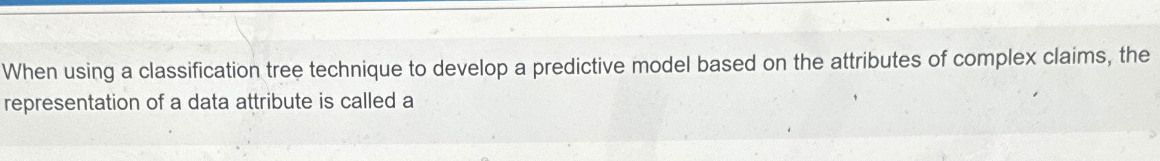 When using a classification tree technique to