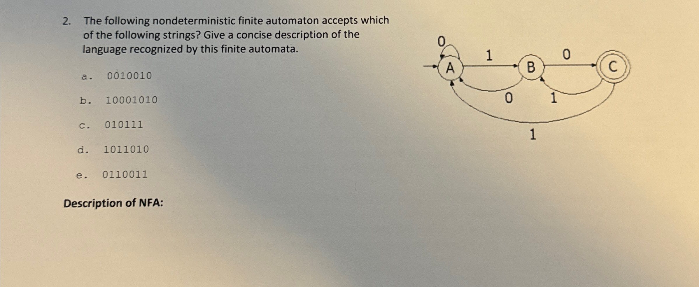 The following nondeterministic finite automaton